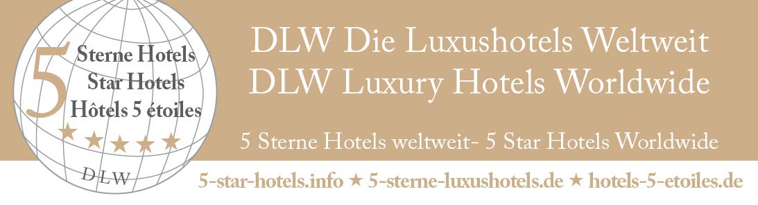  - DLW Hotelreservations worldwide Hotel booking - Hotels di lusso in tutto il mondo Hotel 5 stelle